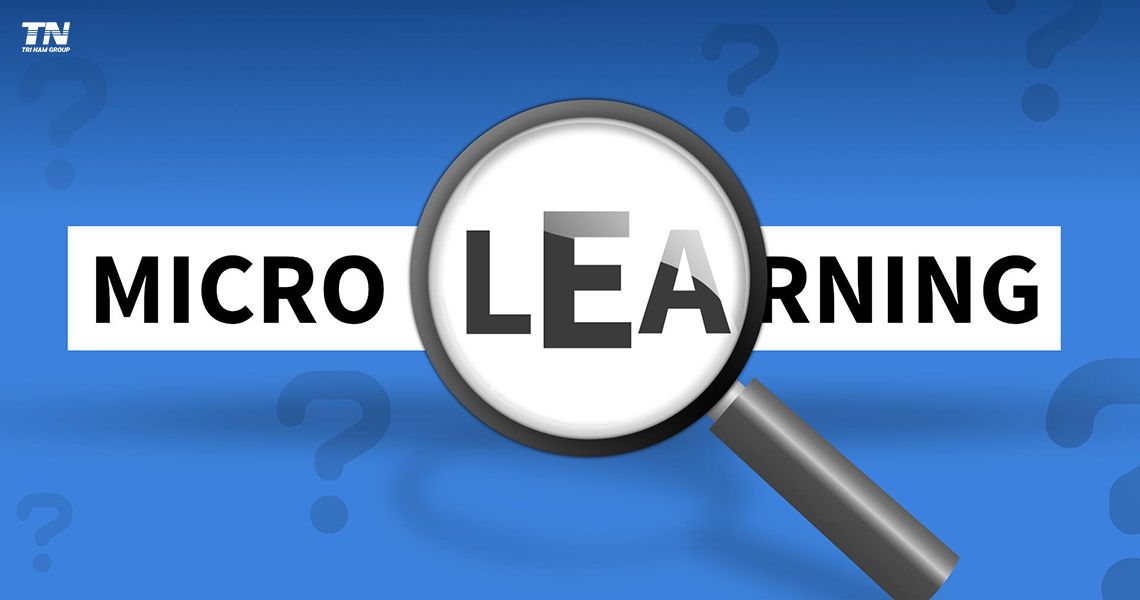Microlearning – giải pháp học tập ngắn gọn, hiệu quả. Khám phá cách Trí Nam Group ứng dụng thành công trong đào tạo trực tuyến.