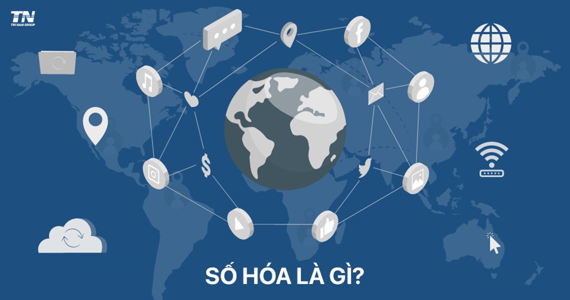 Số hóa – nền tảng quan trọng giúp doanh nghiệp chuyển đổi số, tối ưu vận hành và thích ứng với xu thế toàn cầu.