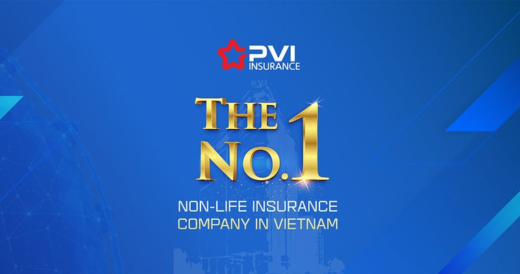 PVI Insurance - Đầu tư vào con người, bảo chứng sinh lời bền vững