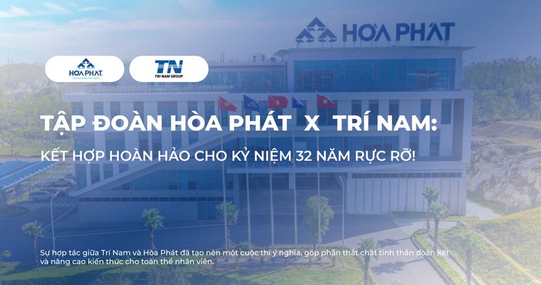 Trí Nam & Hòa Phát: Kết Hợp Hoàn Hảo cho Kỷ Niệm 32 Năm Rực Rỡ!